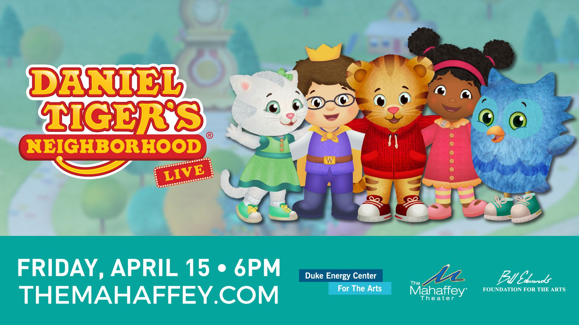 Daniel Tiger's Neighborhood Live! April 15 Event Flyer