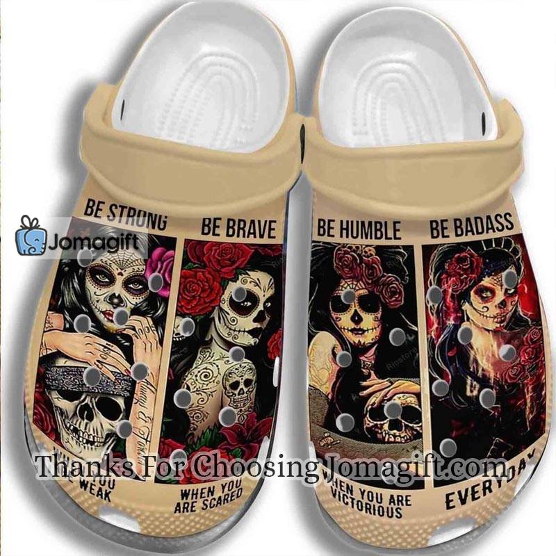 Premium-Sugar-Skull-Girl-Be-Strong-Crocs-Gift-1